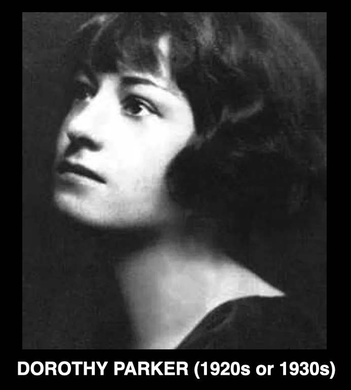A vintage black-and-white portrait of Dorothy Parker, looking upward with a thoughtful expression, with text at the bottom…