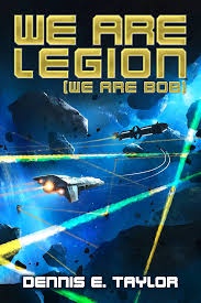 A science fiction book cover titled 'WE ARE LEGION (WE ARE BOI)' by Dennis E. Taylor, featuring spaceships firing colorful…