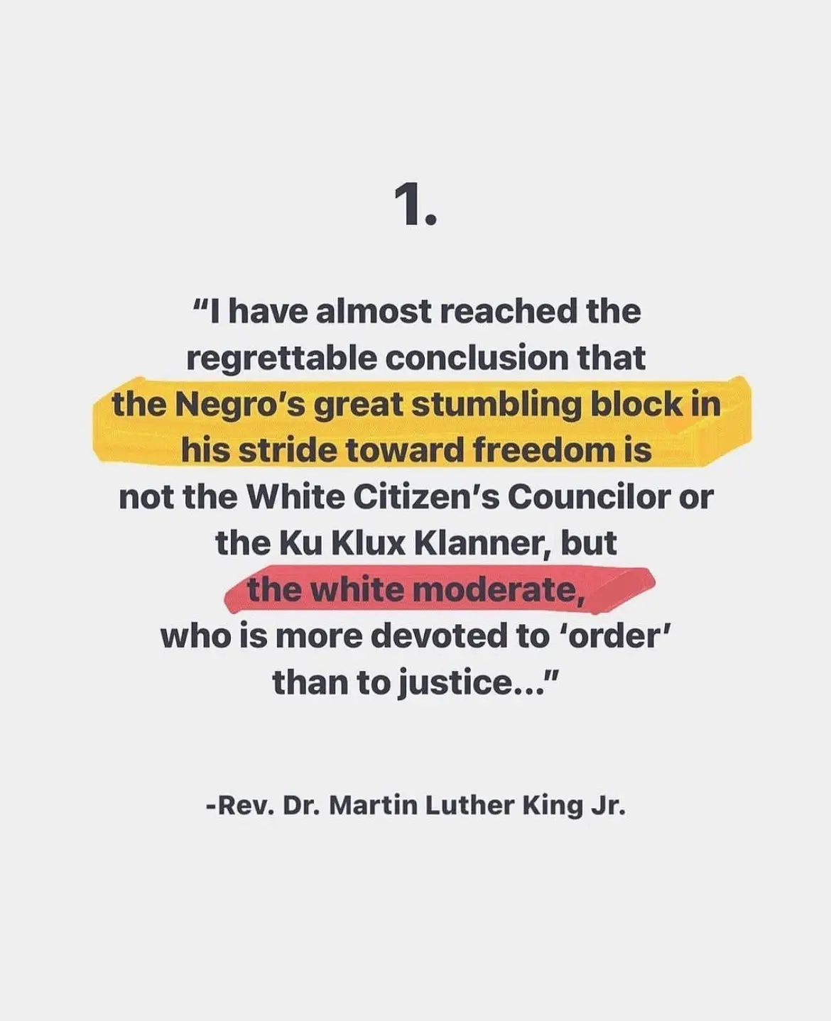 The image displays a quote attributed to Rev. Dr. Martin Luther King Jr., numbered '1.' The quote is presented in dark text…
