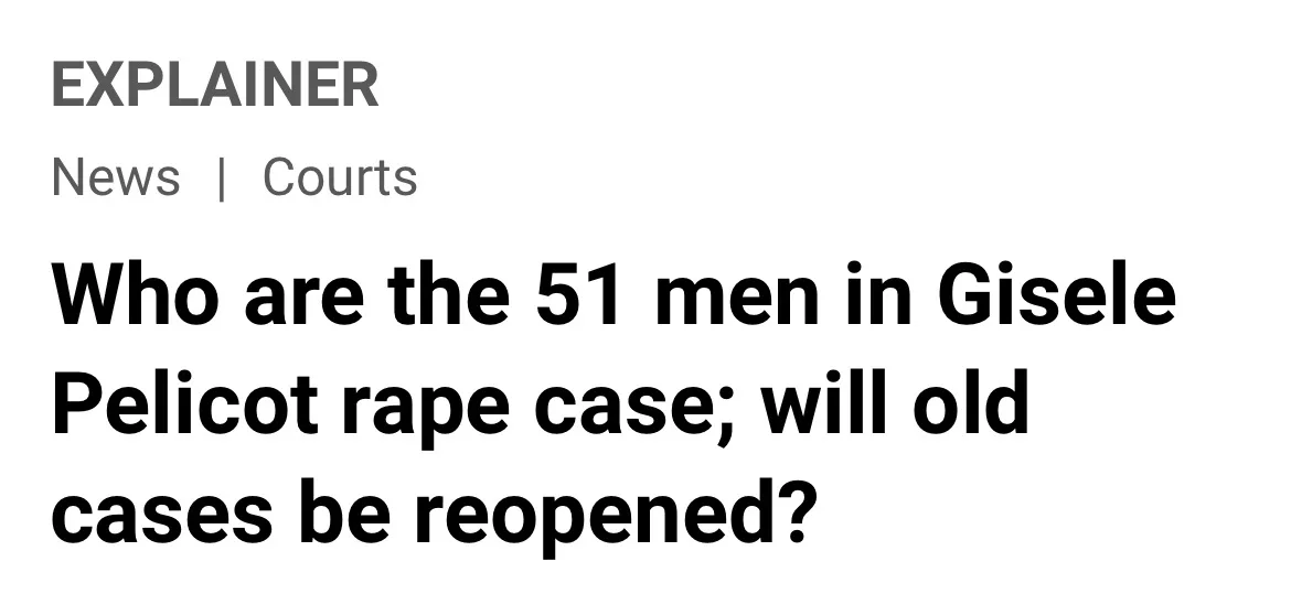 A screenshot of a news article header titled 'EXPLAINER' under 'News | Courts' with the headline 'Who are the 51 men in…