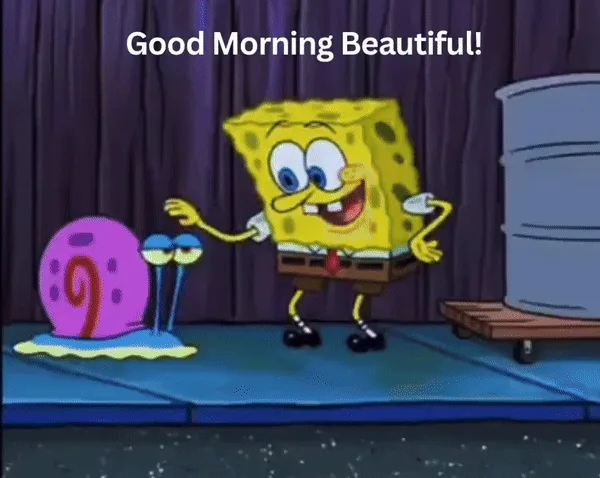 A three-panel comic strip from SpongeBob SquarePants shows SpongeBob enthusiastically greeting a snail with 'Good Morning…