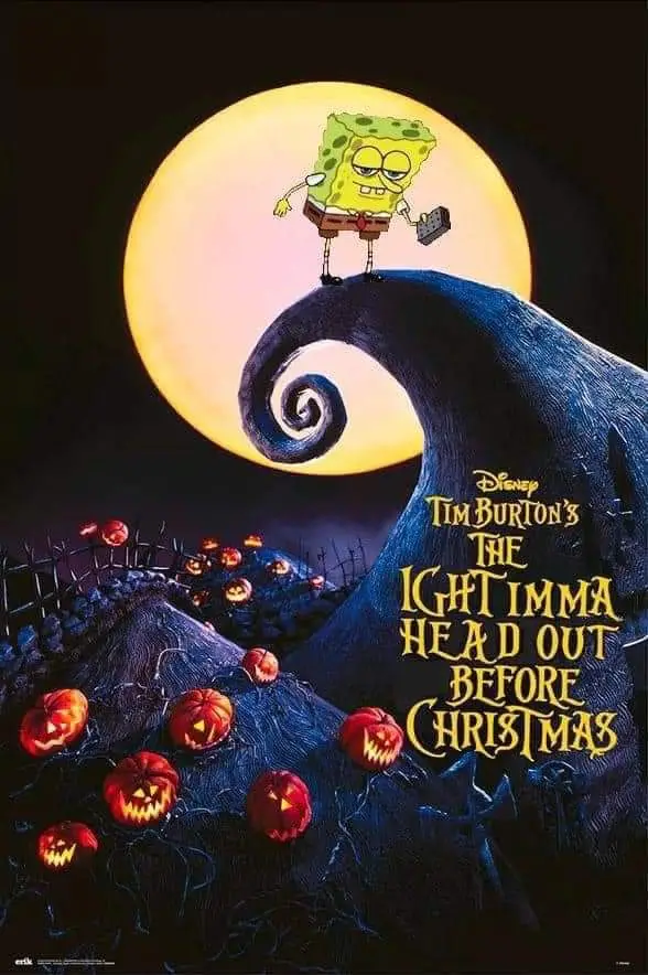 A digitally altered movie poster features SpongeBob SquarePants standing atop the iconic spiral hill from Tim Burton's 'The…