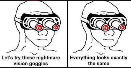 Two-panel comic strip showing a person wearing goggles with glowing red lenses. In the first panel, the person says, 'Let's…