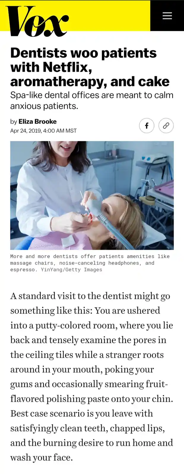A screenshot of a Vox article titled 'Dentists woo patients with Netflix, aromatherapy, and cake' shows a dentist treating a…
