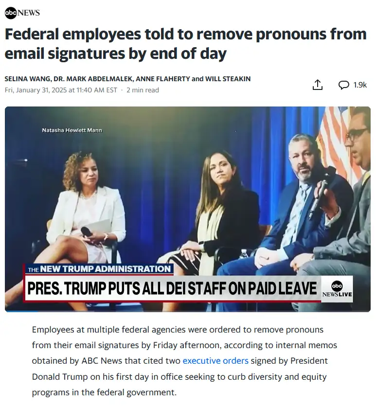 A screenshot of an ABC News article about federal employees being told to remove pronouns from email signatures. The image…