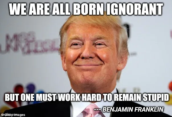 A close-up photo of Donald Trump smiling smugly at the camera, overlaid with bold white text that reads 'WE ARE ALL BORN…