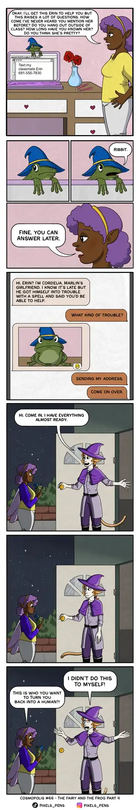 A comic strip shows a woman asking a frog wizard to help her boyfriend, who is in trouble. The frog, named Erin, is…