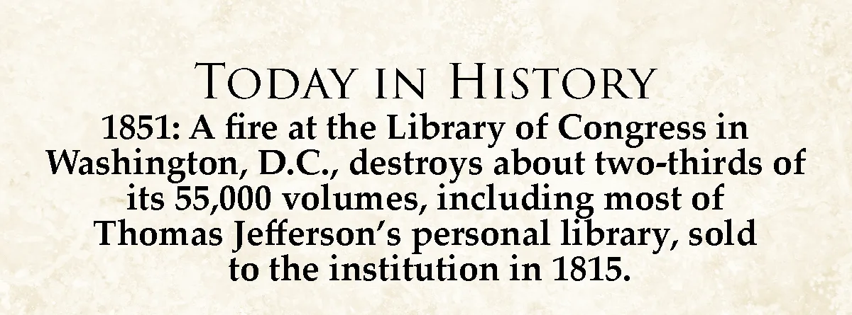 The image displays a beige parchment-style background with black serif text. The text reads 'TODAY IN HISTORY' followed by a…