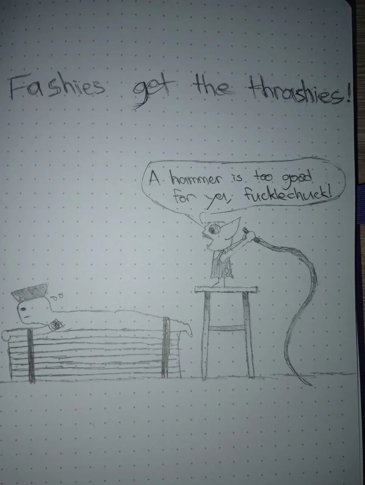 A hand-drawn pencil sketch on dotted paper shows a cartoonish mouse-like figure standing on a stool, holding a hammer and…