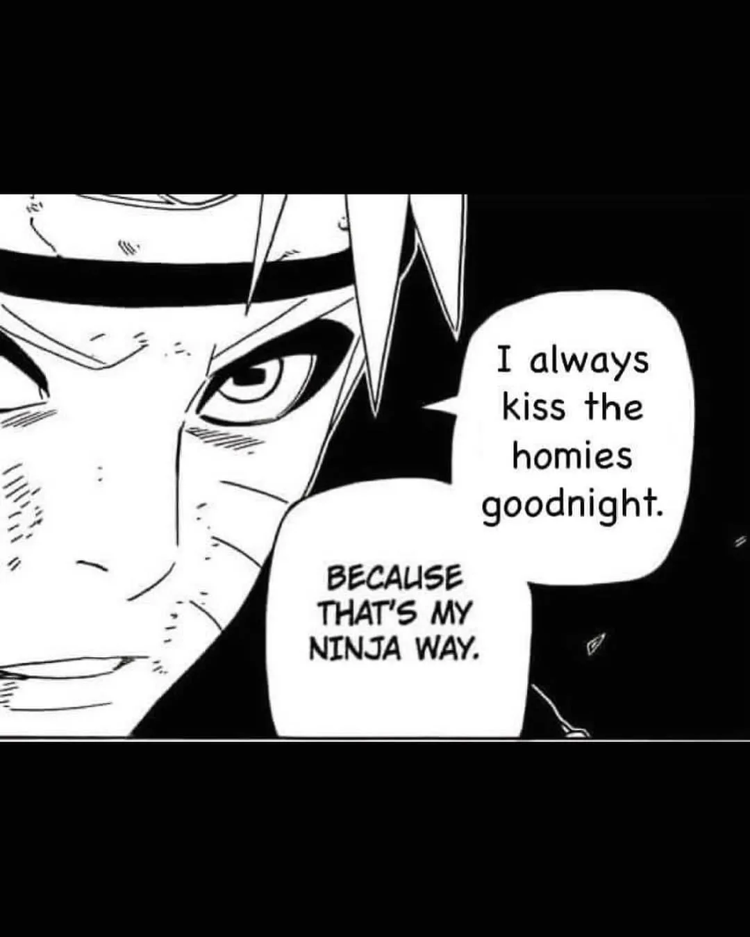 A black-and-white manga panel shows a close-up of Naruto Uzumaki's face with a determined expression. Two speech bubbles are…