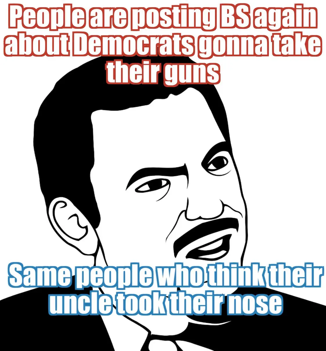 A black-and-white cartoon image of a man with a skeptical, slightly annoyed expression, looking to the side. The top text in…