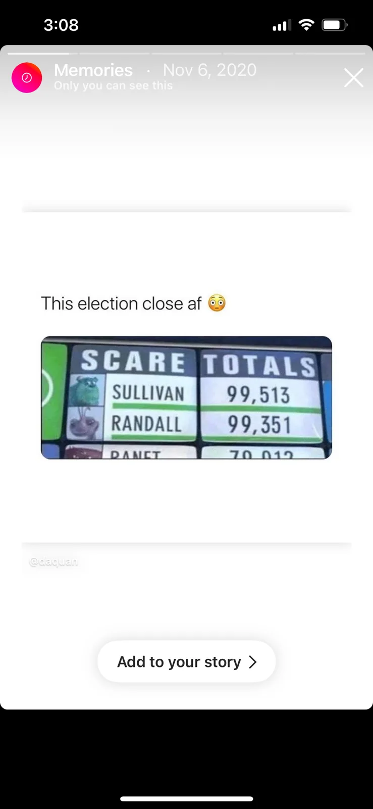 A screenshot of an Instagram memory from November 6, 2020, showing a meme image of a scoreboard from Monsters, Inc. The…