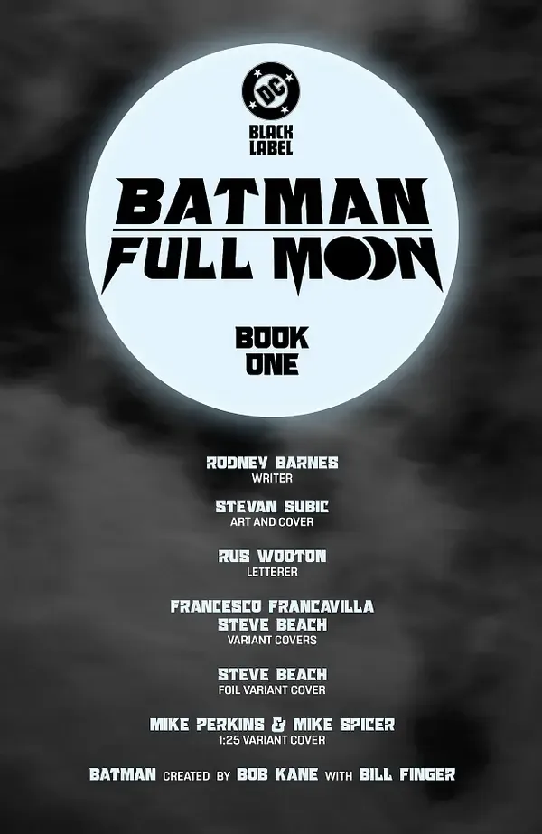 Batman is Back: The Full Moon Brings Out the Werewolves!
