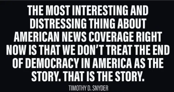 A black background with large white text quoting Timothy D. Snyder: 'THE MOST INTERESTING AND DISTRESSING THING ABOUT…