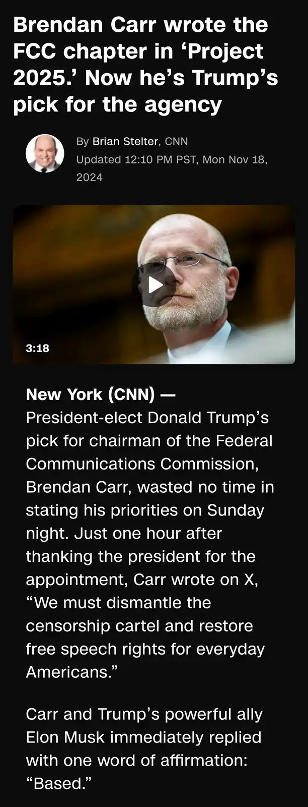 A screenshot of a CNN article about Brendan Carr being appointed to lead the FCC. The article notes he previously wrote the…