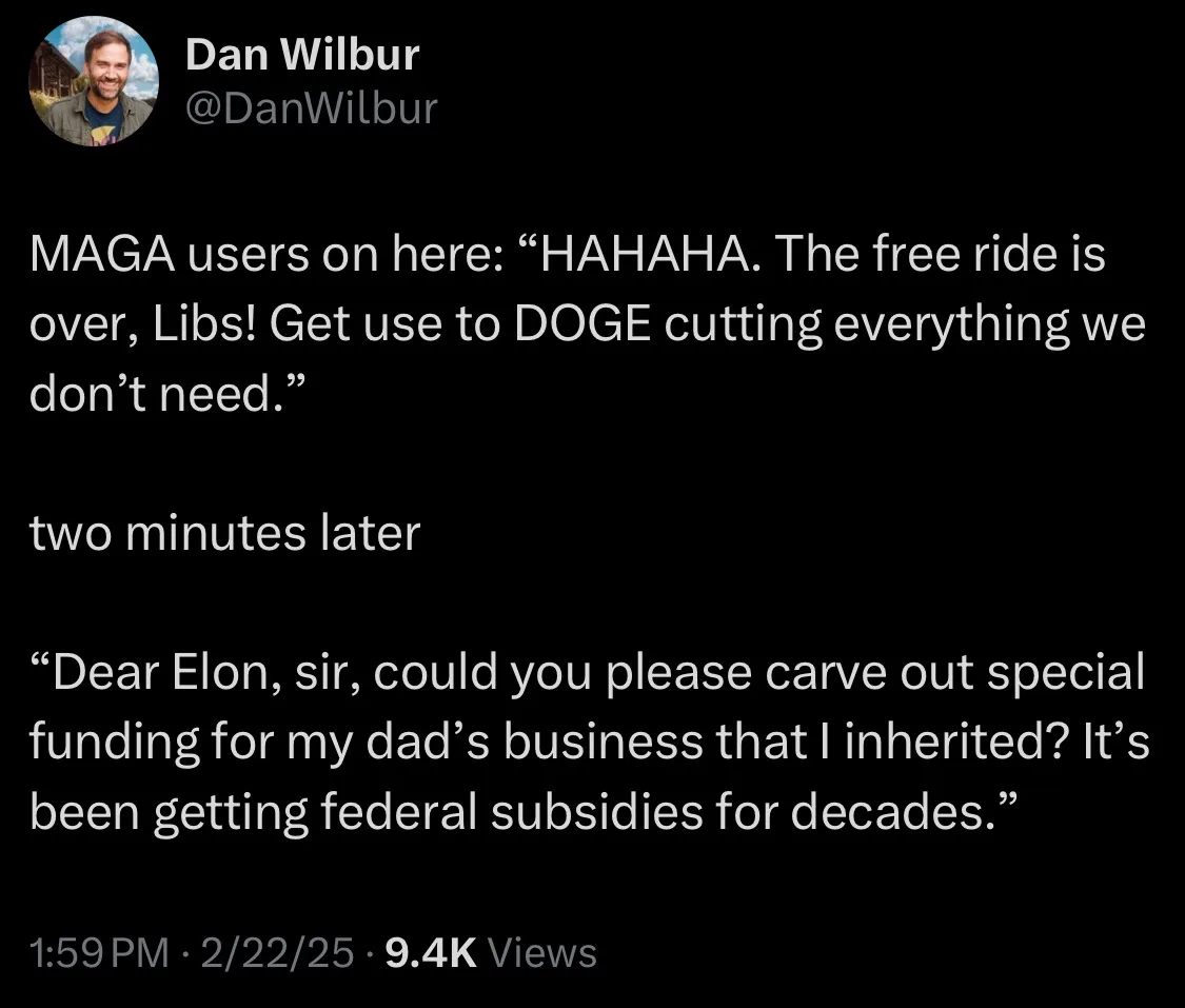 A screenshot of a tweet by Dan Wilbur showing a satirical two-part scenario. The first part quotes MAGA users mocking…