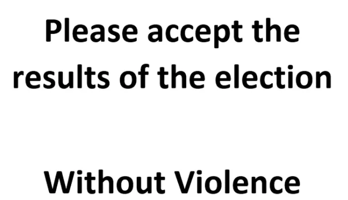 The image is a plain white background with bold black text. The top line reads 'Please accept the results of the election'…