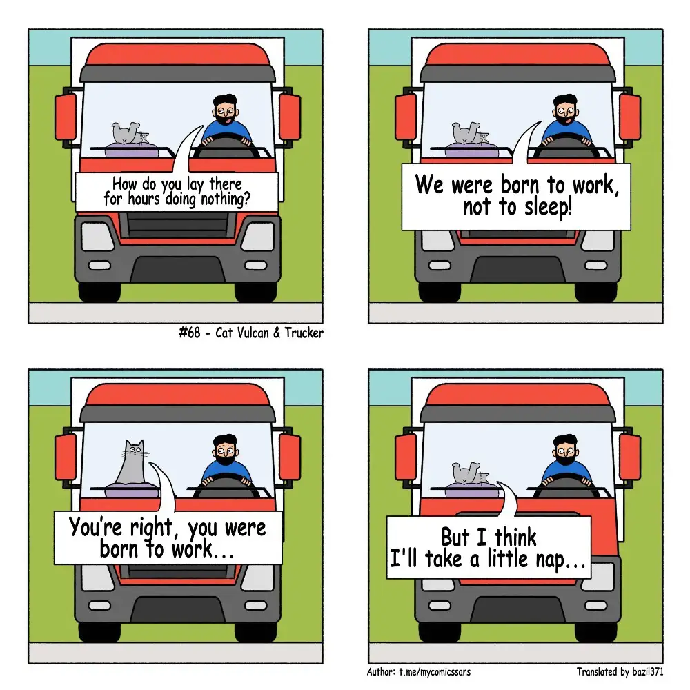 A four-panel comic strip shows a trucker and his cat in the cab of a red truck. The trucker asks the cat how it can lay…