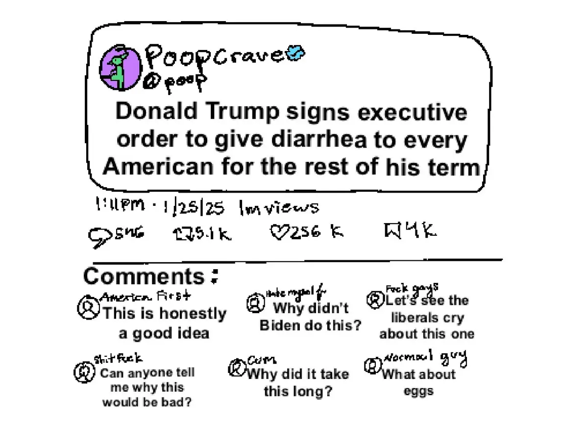 A mock TikTok-style video post from 'PoopCrave' shows a fictional 'executive order' giving everyone diarrhea. Below…