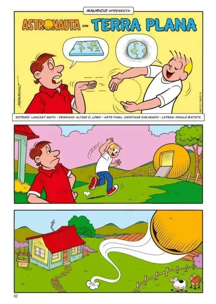 A three-panel comic strip from 'Mauricio Apresenta' titled 'Astronauta em Terra Plana' shows a man in red explaining a flat…