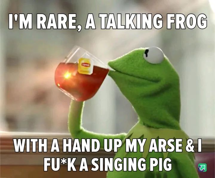 A green frog puppet, Kermit the Frog, is shown sipping tea from a glass teacup while looking smugly at the camera. The image…