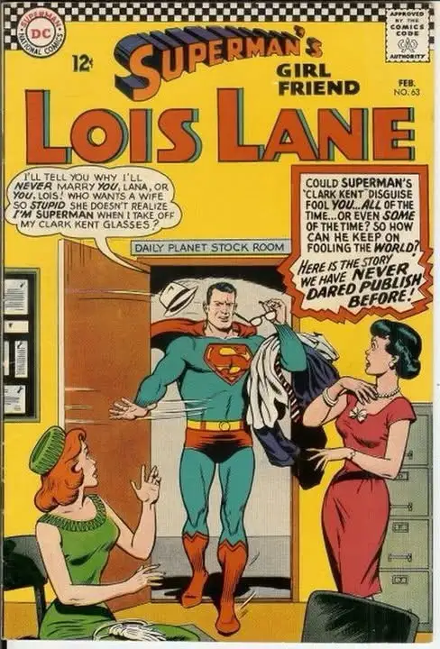 A vintage comic book cover for 'Superman's Girl Friend Lois Lane' issue #63, showing Superman removing his glasses in a…