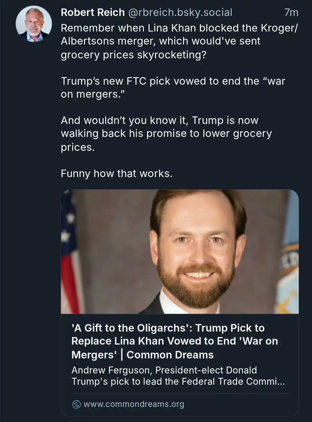 A screenshot of a social media post by Robert Reich discussing how Trump's new FTC pick, Andrew Ferguson, vowed to end the…