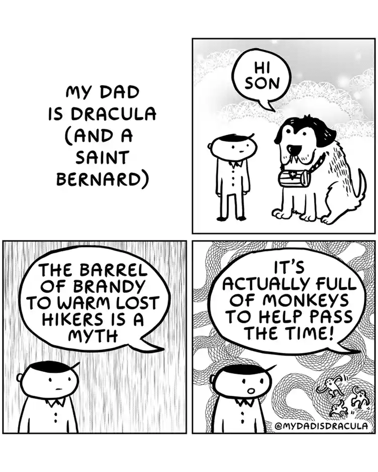 A four-panel comic strip where a boy meets his father, a large dog resembling Dracula, who dispels the myth that a barrel of…