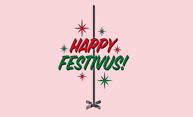 A pink background features the text 'HAPPY FESTIVUS!' in red and green stylized fonts, surrounded by red and green stars…
