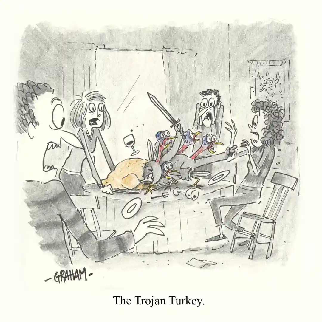 A black-and-white cartoon depicts a dinner party where a roasted turkey on the table has revealed itself to be a Trojan…