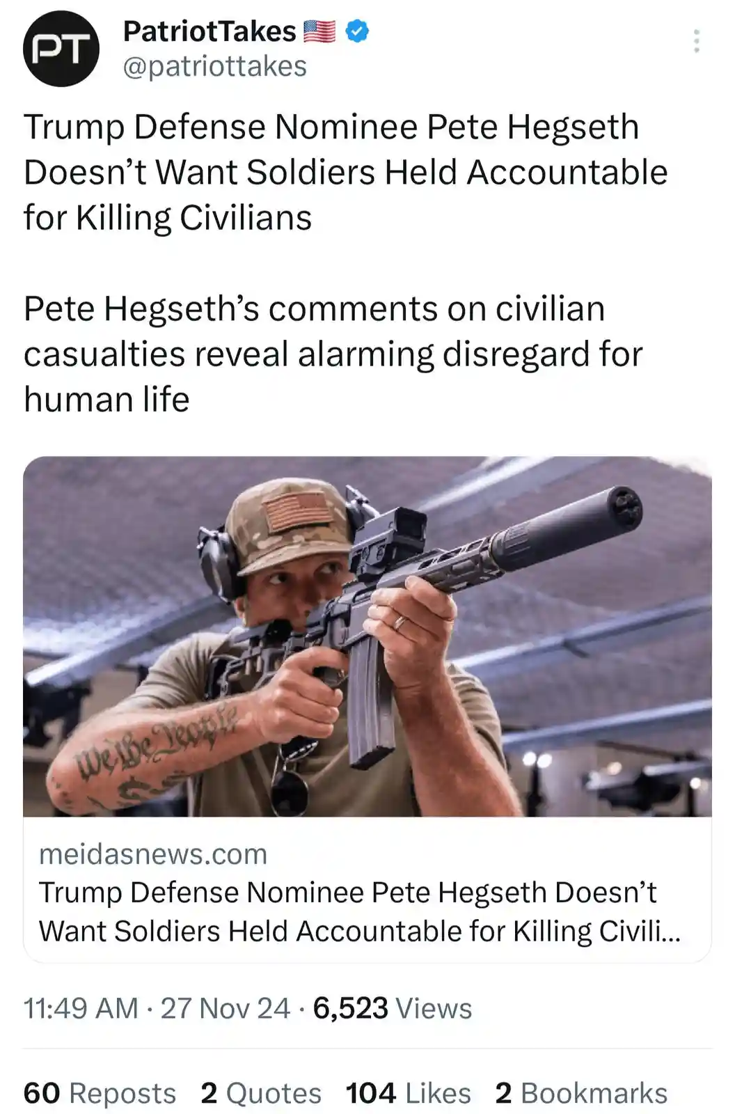 A screenshot of a social media post by 'PatriotTakes' featuring a photo of a man in military-style gear holding an assault…
