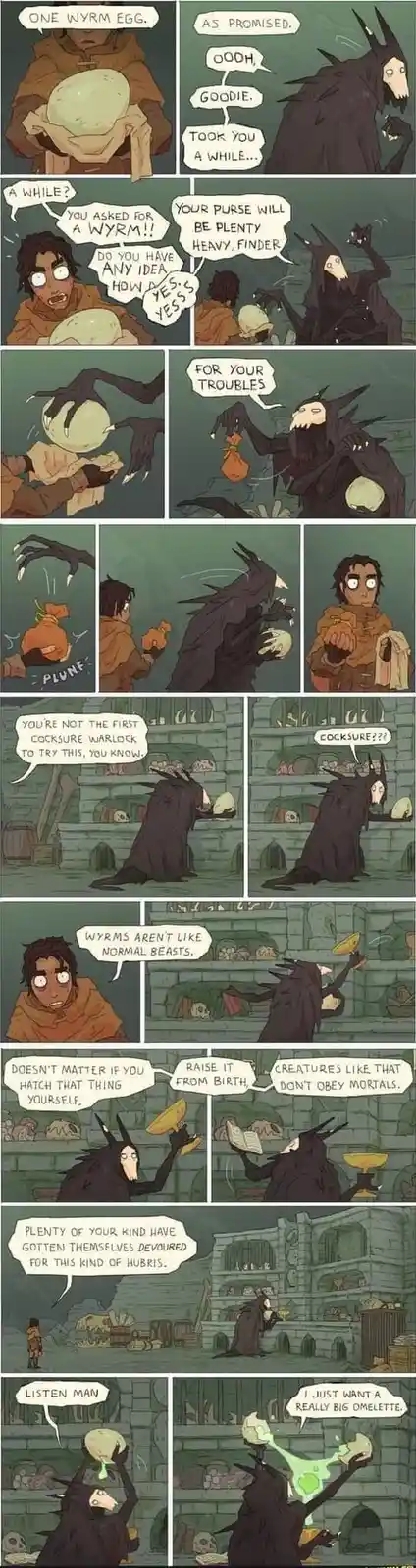 A comic strip depicts a warlock selling a wyrm egg to a customer. The customer is excited but the warlock warns him that…