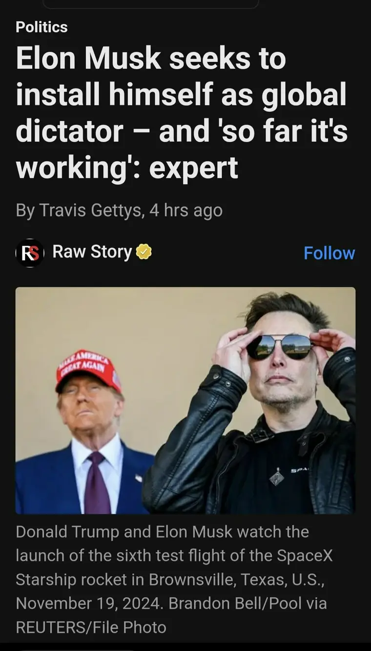 A screenshot of a news article from Raw Story with the headline 'Elon Musk seeks to install himself as global dictator – and…