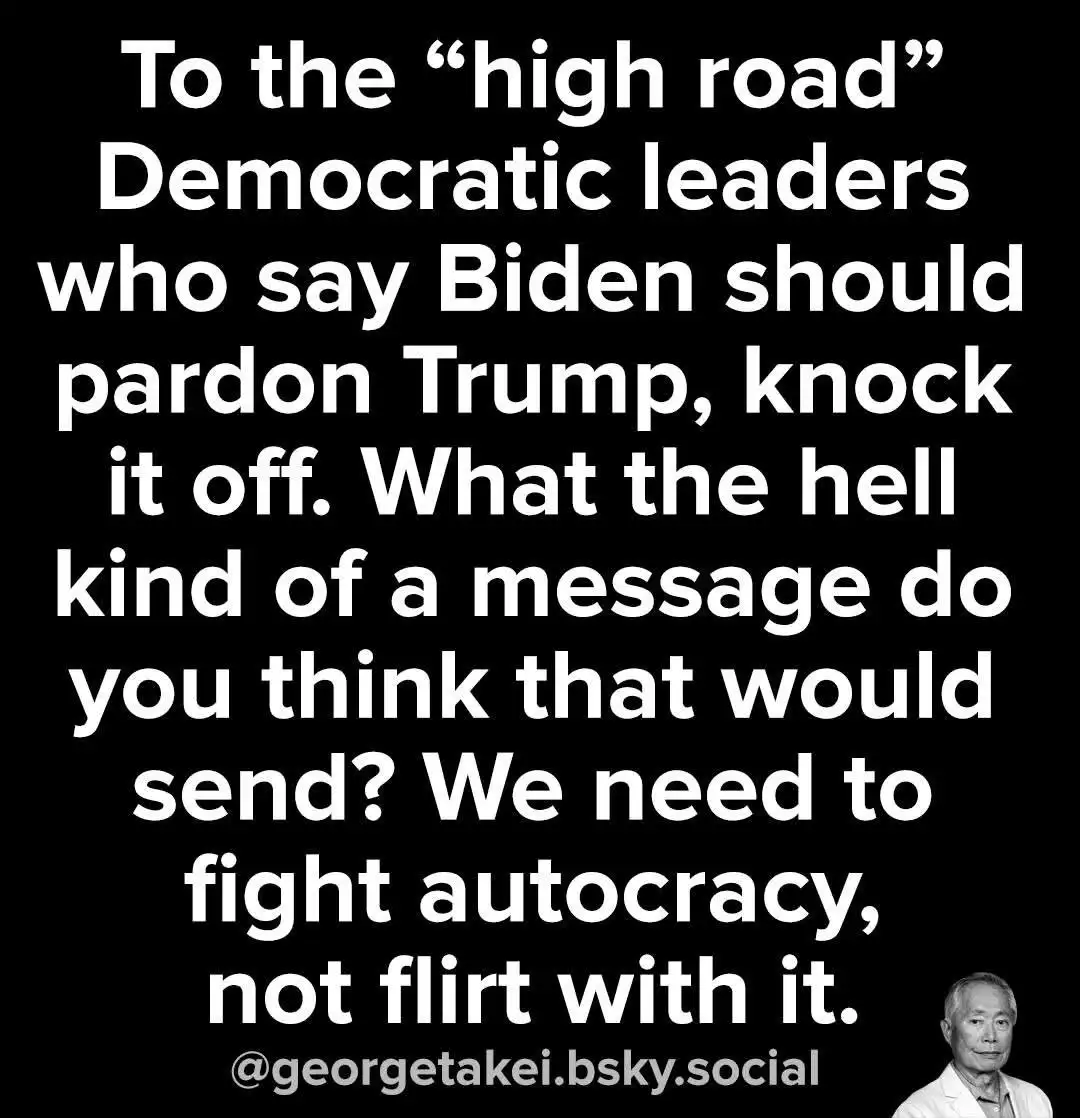 A black background with large white text criticizing Democratic leaders for suggesting President Biden should pardon former…