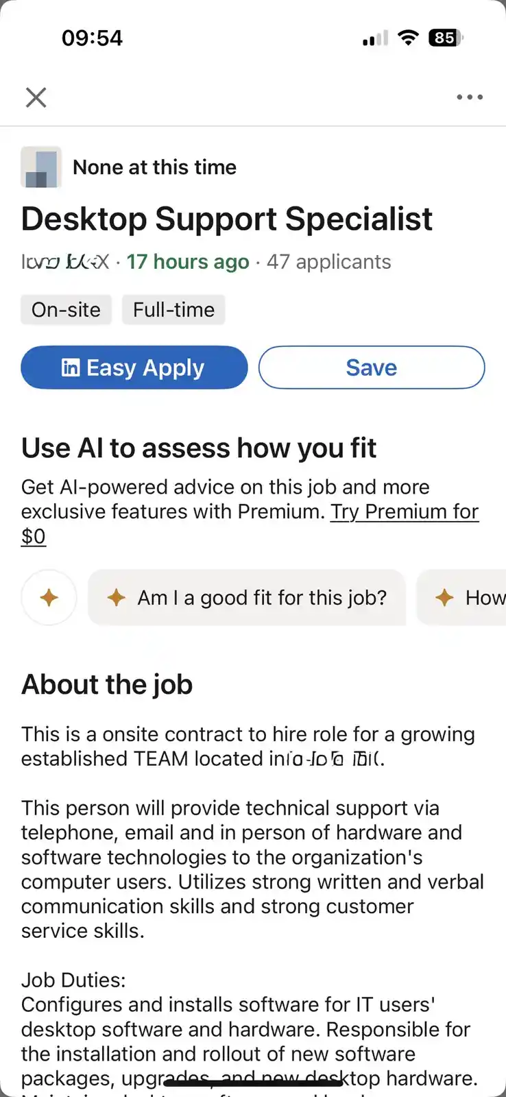 A screenshot of a LinkedIn job posting for a 'Desktop Support Specialist' shows the status 'None at this time' at the top…