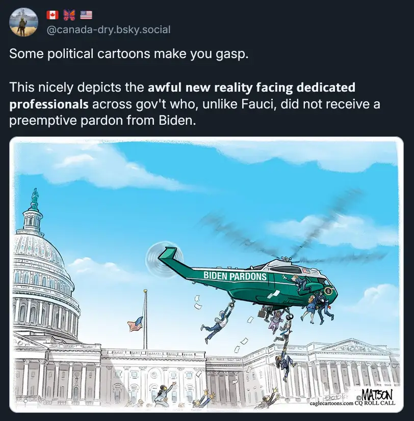 A political cartoon shows a green helicopter labeled 'BIDEN PARDONS' flying over the U.S. Capitol building, dropping people…