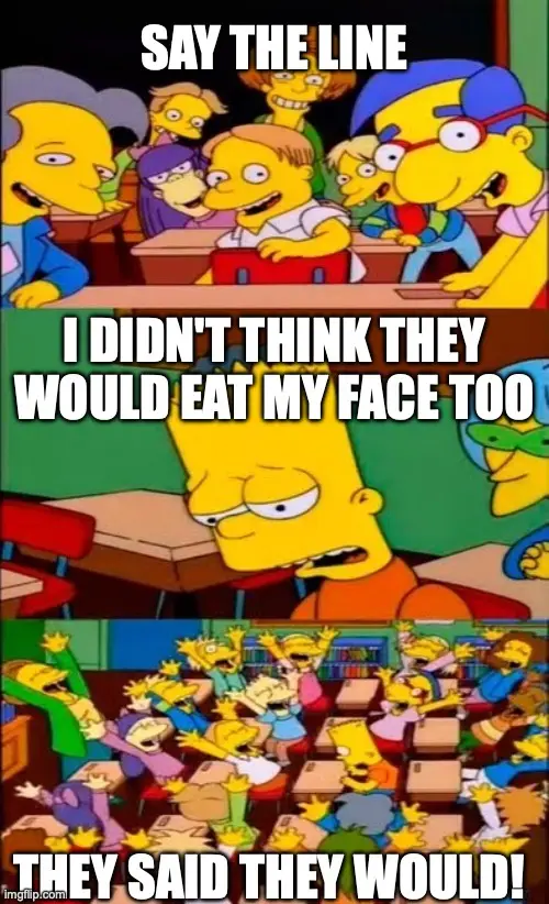 A three-panel meme from The Simpsons. The top panel shows Bart Simpson in class with classmates eagerly watching him as he's…