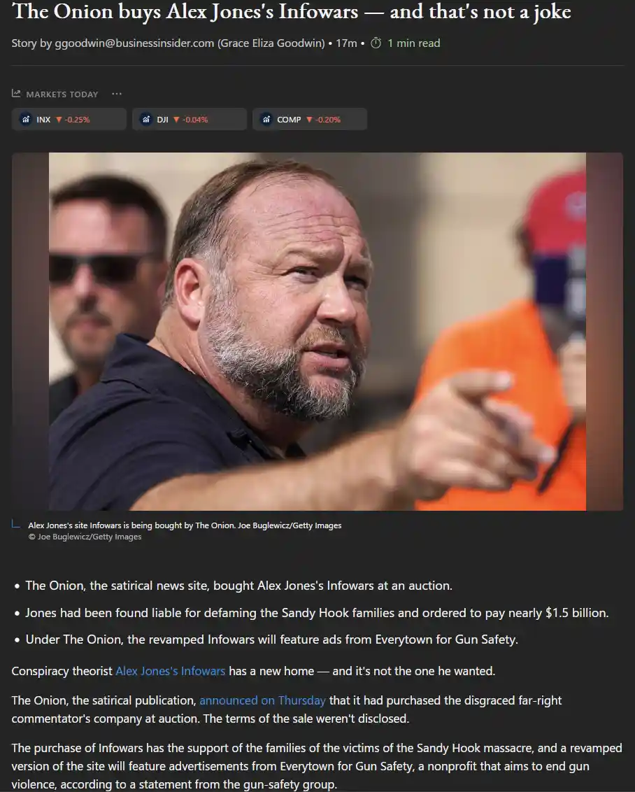 A screenshot of a Business Insider article headline reads 'The Onion buys Alex Jones's Infowars — and that's not a joke'…