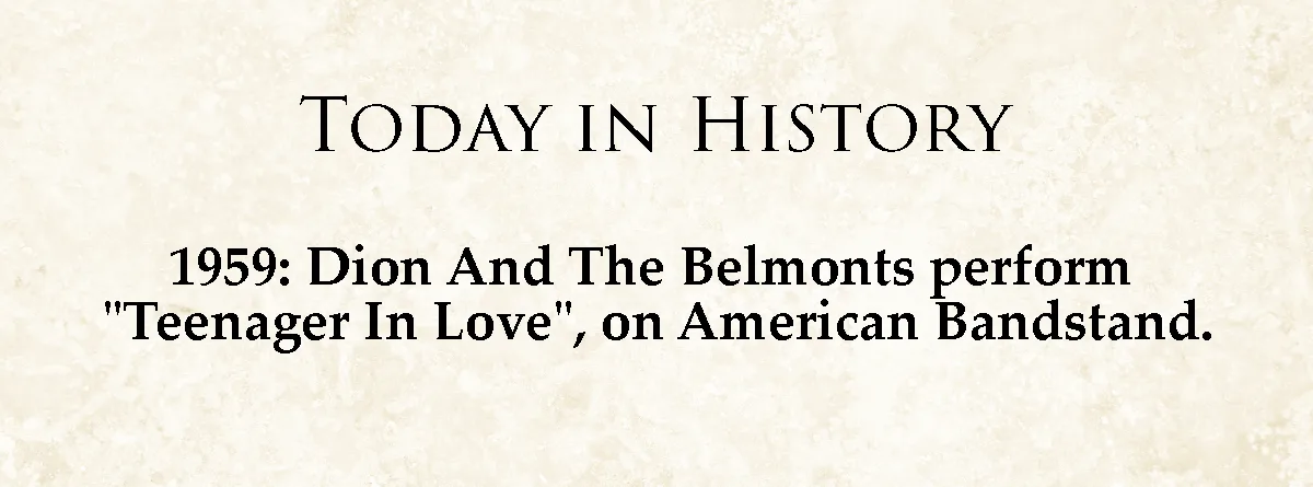 The image displays a beige, textured background with black serif text. The top line reads 'TODAY IN HISTORY'. Below it, the…