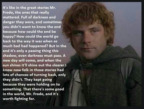 A close-up image of Frodo Baggins from 'The Lord of the Rings' with a long, poetic quote overlaid on the left side of the…