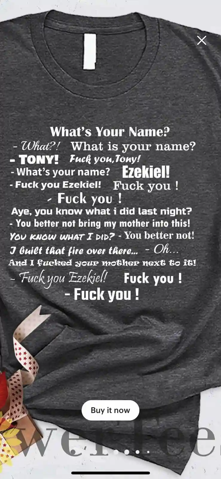 A dark gray t-shirt displays a humorous, escalating dialogue between two men named Tony and Ezekiel, starting with a name…