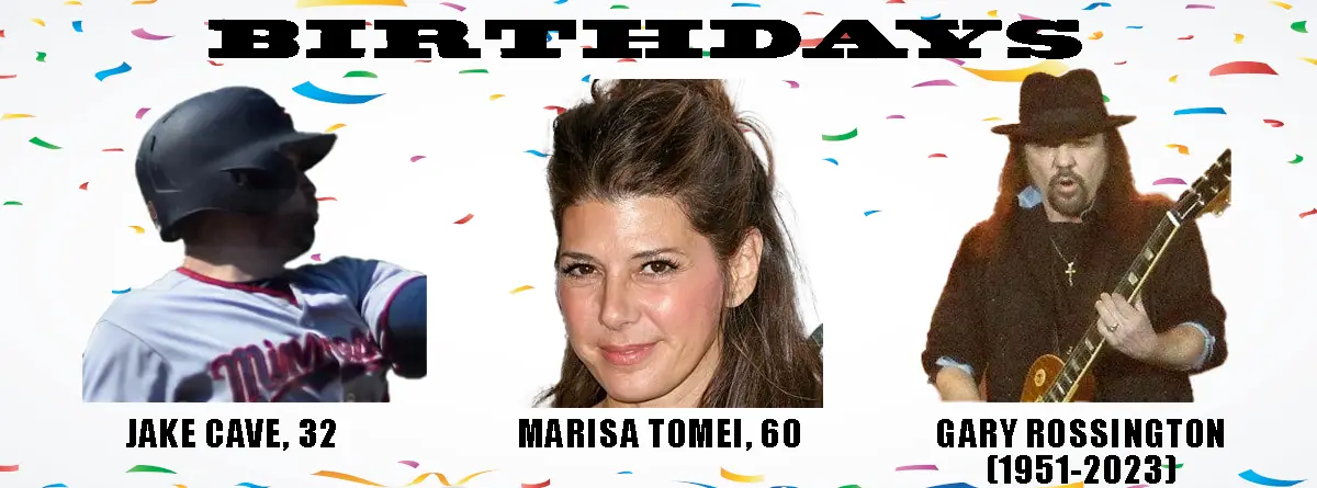 A celebratory birthday meme featuring three people: baseball player Jake Cave (32), actress Marisa Tomei (60), and musician…