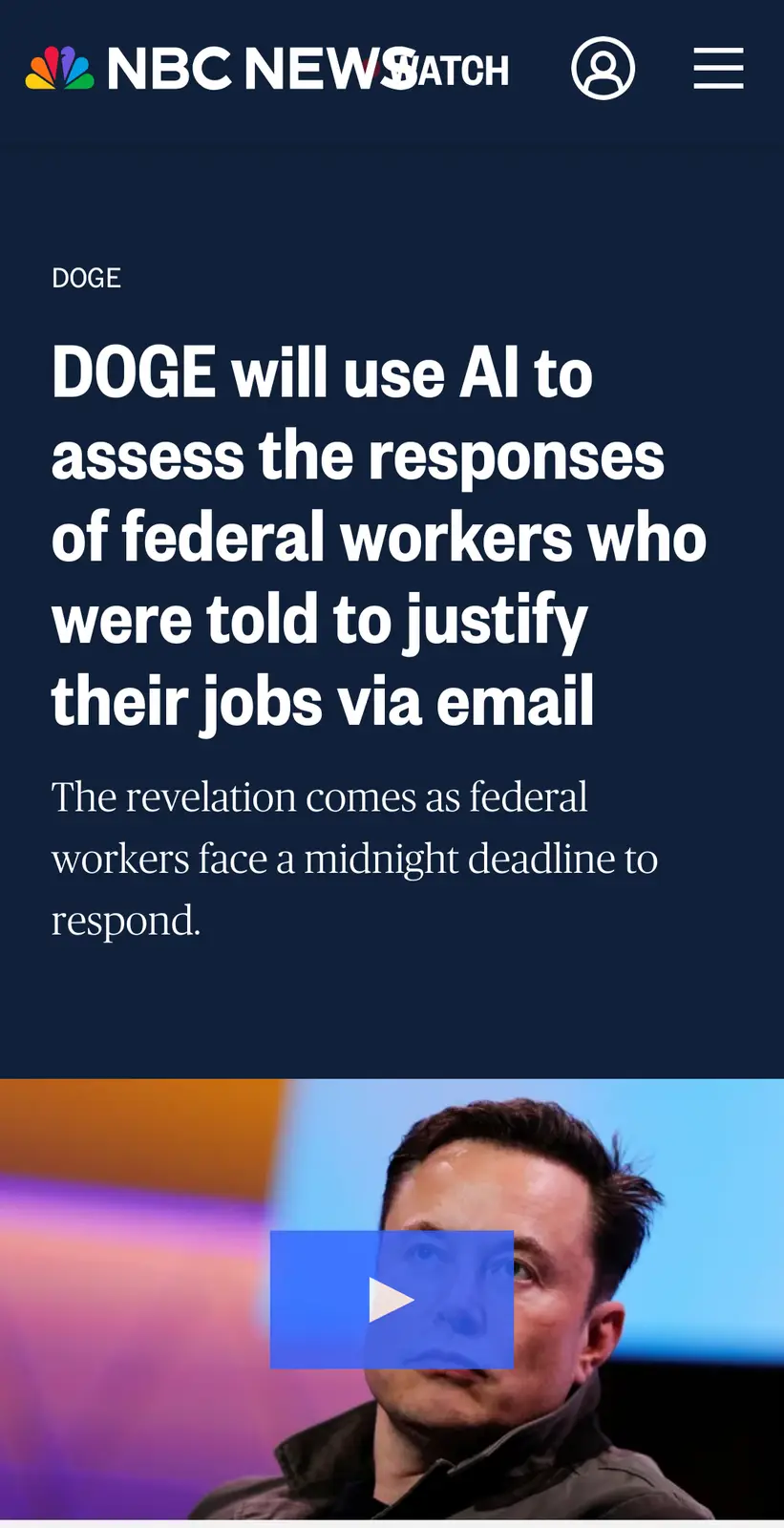 An NBC News Watch article screenshot shows a headline about 'DOGE' using AI to evaluate federal workers' job justification…