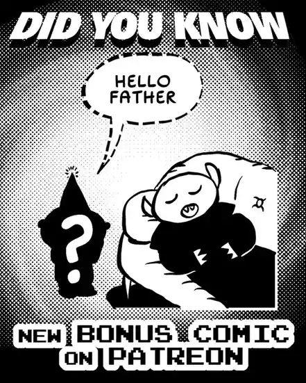 A black-and-white comic panel with halftone dots shows a character in a sleeping bag saying 'HELLO FATHER' to a mysterious…