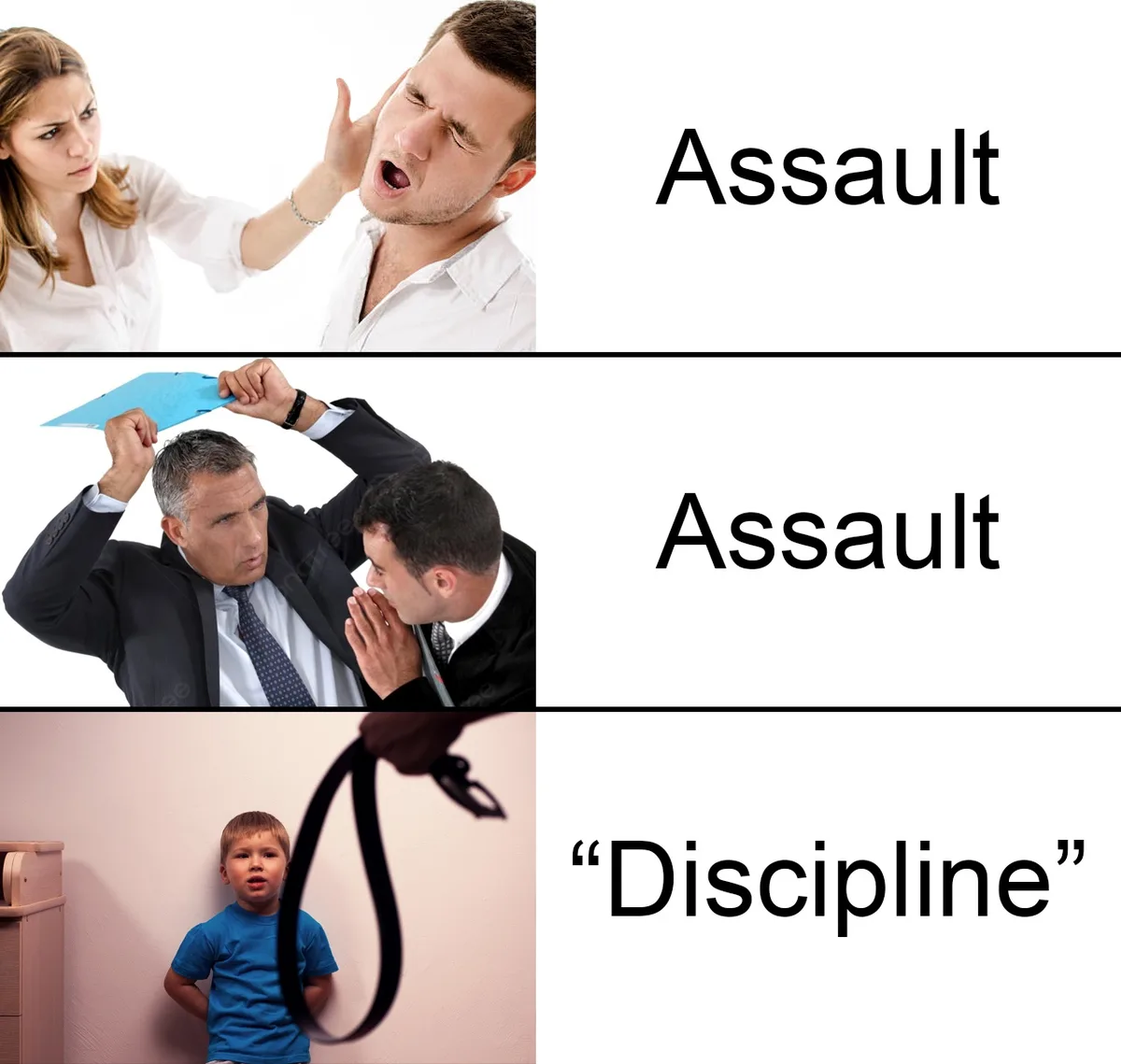 The image is a three-panel meme showing escalating physical aggression: a woman slaps a man, a businessman raises a folder…