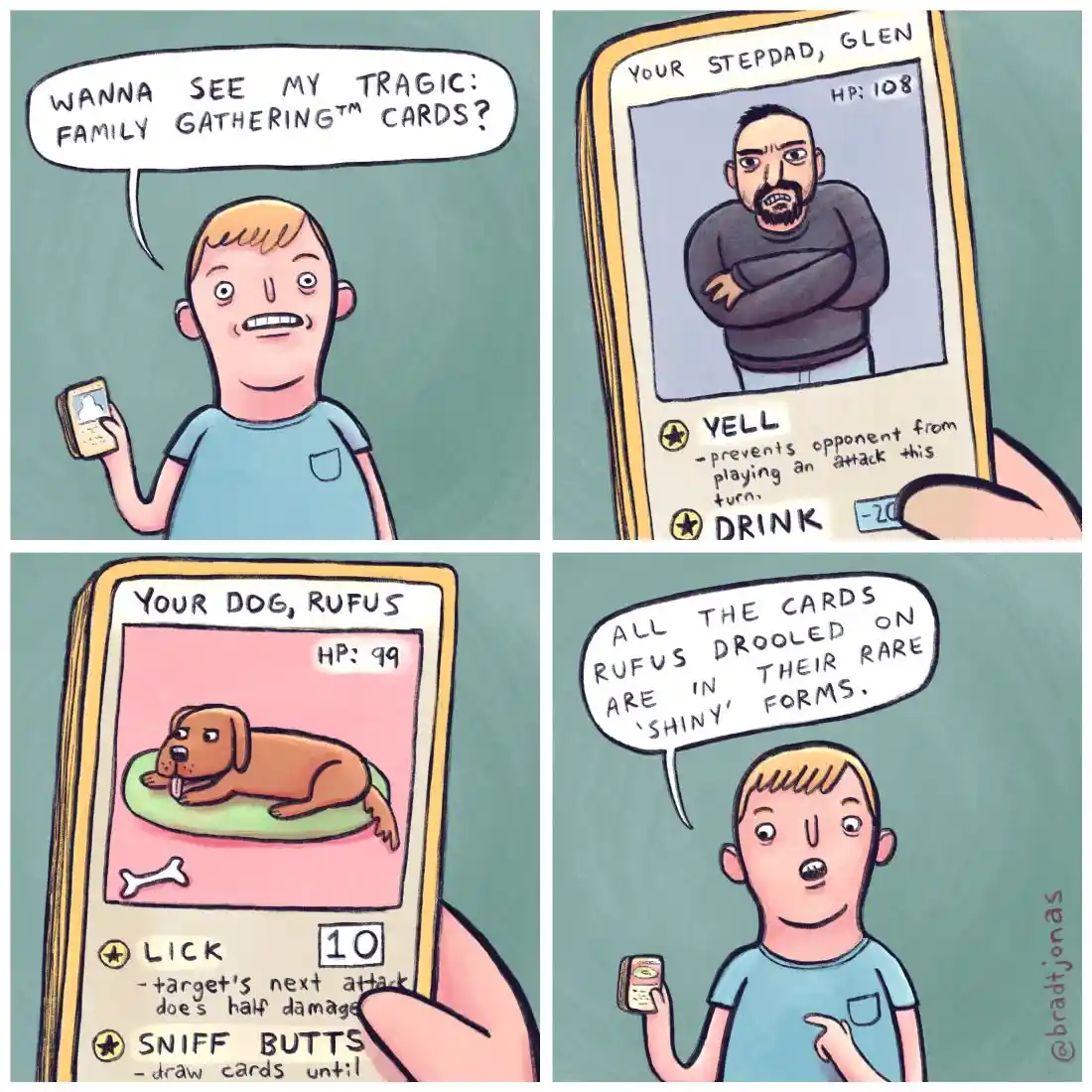 A four-panel comic shows a person offering 'Tragic: Family Gathering™' cards. One card depicts 'Your Stepdad, Glen' with…