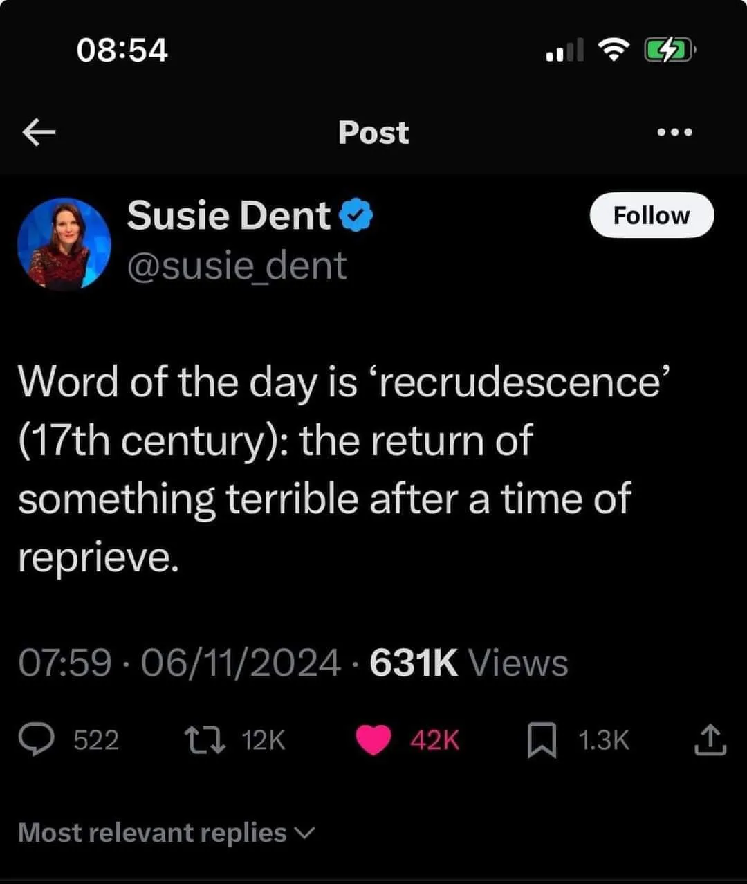 A screenshot of a Twitter post by Susie Dent, who defines the word 'recrudescence' as 'the return of something terrible…