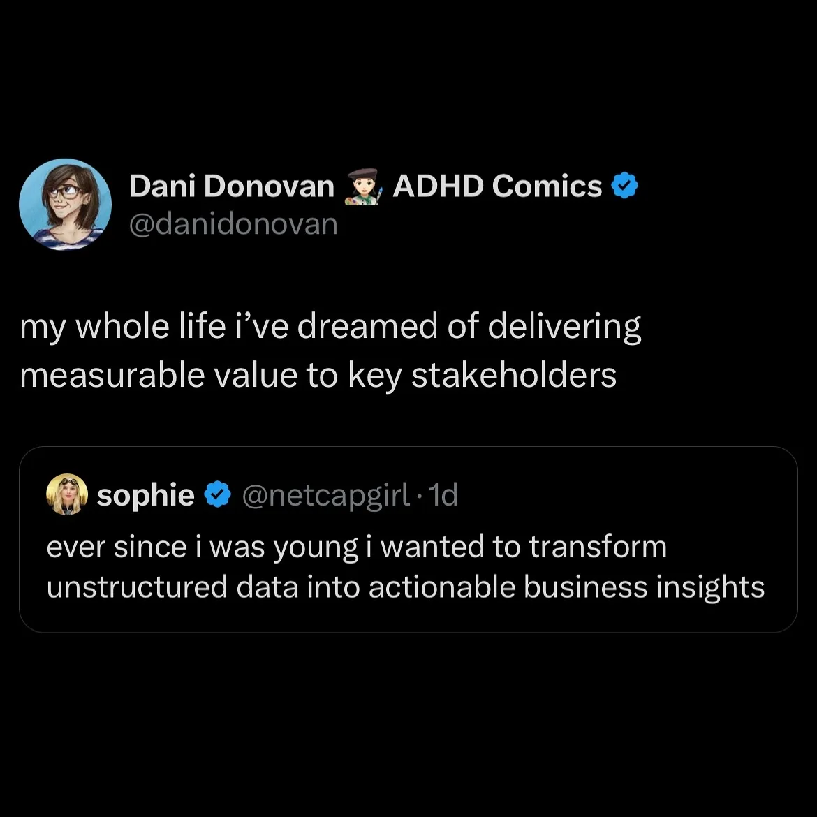 A screenshot of two Twitter posts. The top post by Dani Donovan (@danidonovan) reads 'my whole life i've dreamed of…