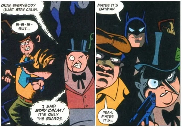 A two-panel comic strip from Batman, showing guards holding guns and shouting 'stay calm' while a villainous-looking man in…
