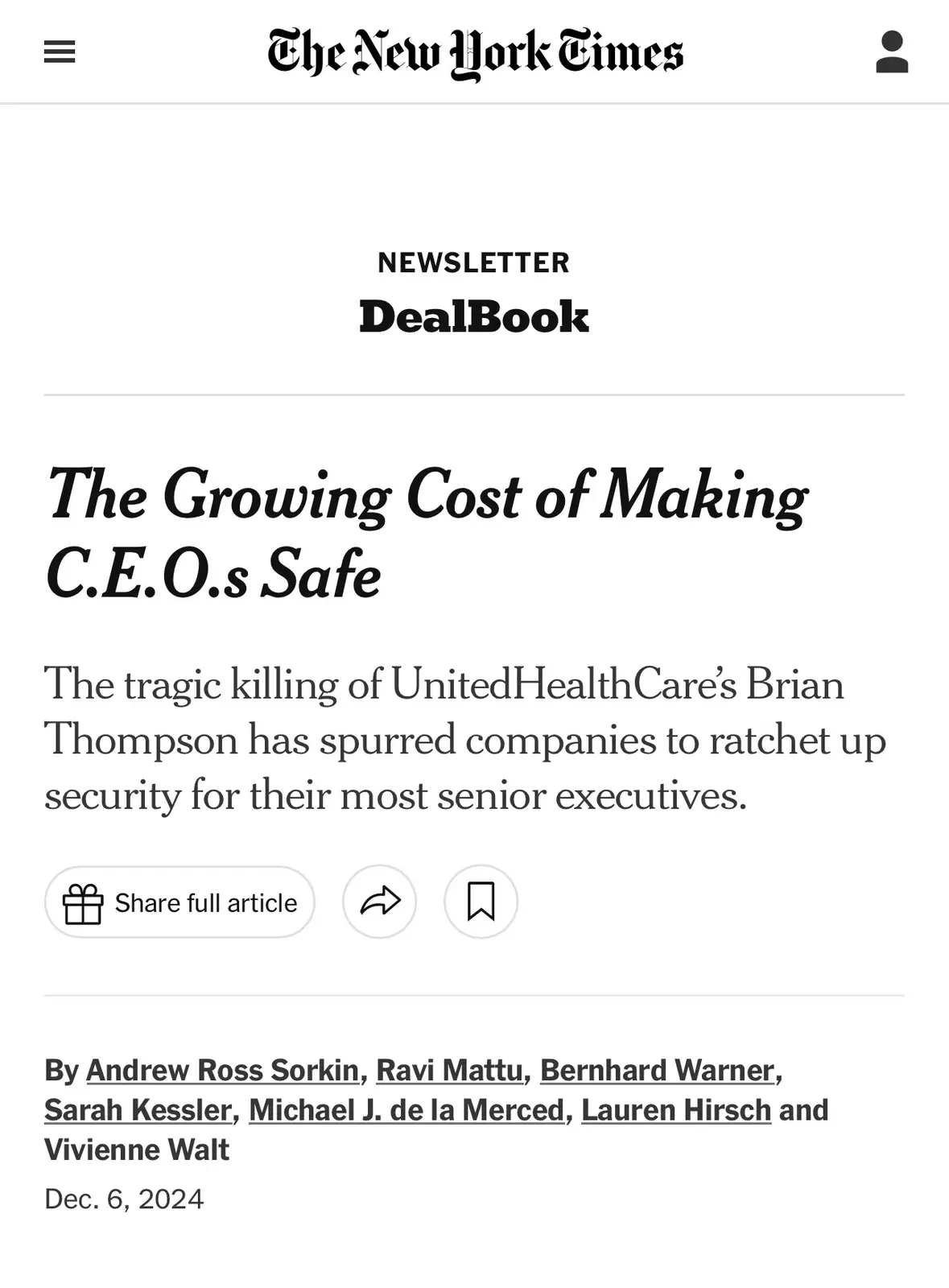 A screenshot of a New York Times DealBook newsletter article titled 'The Growing Cost of Making C.E.O.s Safe,' which…